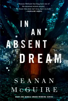 In an Absent Dream (Wayward Children, 4) poster