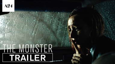 The Monster | Official Trailer HD | A24 poster