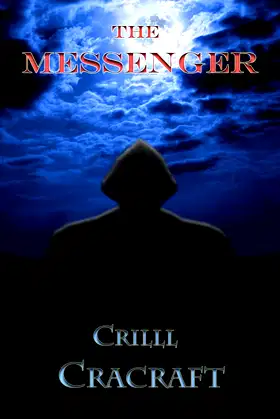 The Messenger (A Short Story) poster