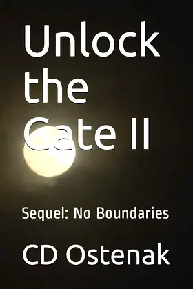 Unlock the Gate II: Sequel: No Boundaries poster