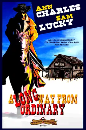 A Long Way From Ordinary (Deadwood Undertaker Series Book 2) poster