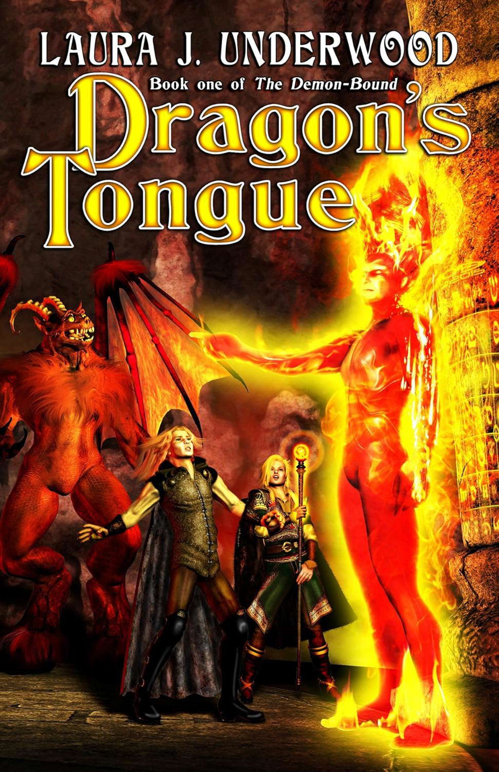 Dragon's Tongue: Book 1 of the "Demon-Bound" Duology poster