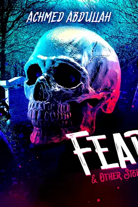 Fear and Other Stories poster