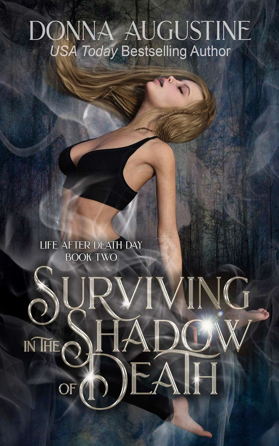 Surviving in the Shadow of Death (Life After Death Day Book 2) poster