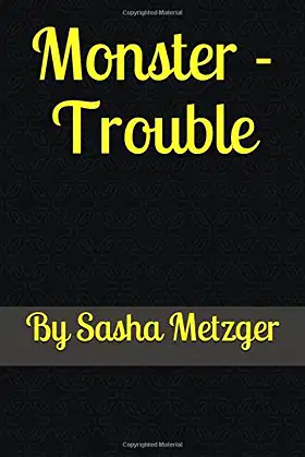 Monster - Trouble poster