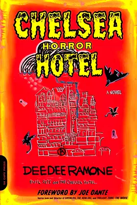 Chelsea Horror Hotel: A Novel poster