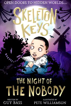 Skeleton Keys: The Night of the Nobody: 4 (Skeleton Keys, 4) poster