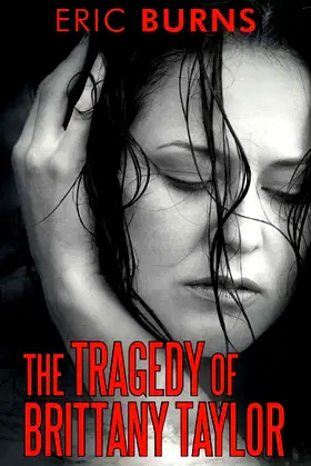 The Tragedy of Brittany Taylor poster