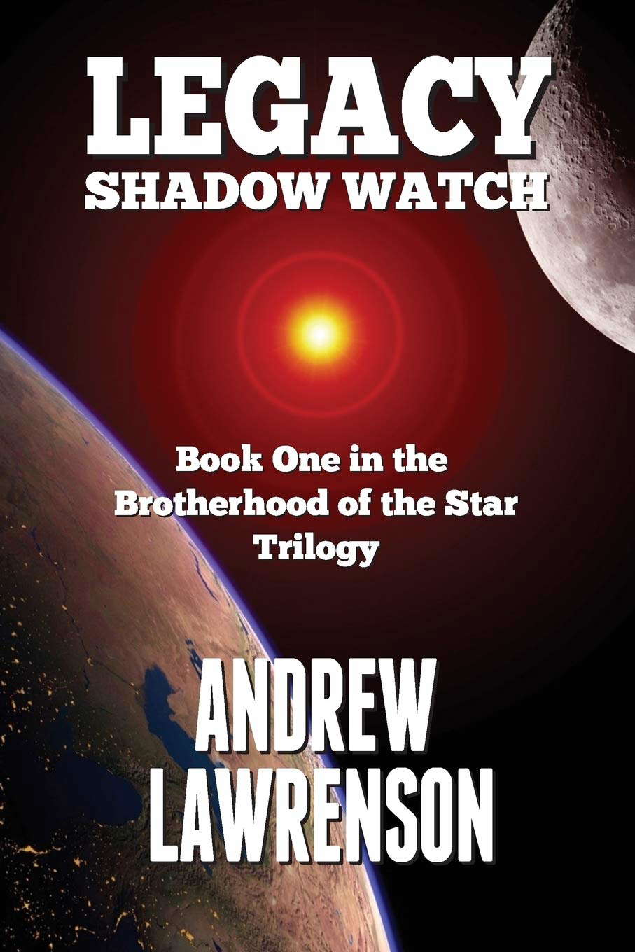 Legacy: Shadow Watch (Brotherhood of the Star) poster