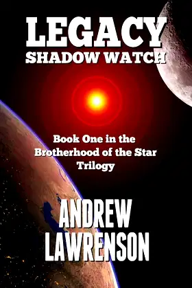 Legacy: Shadow Watch (Brotherhood of the Star) poster