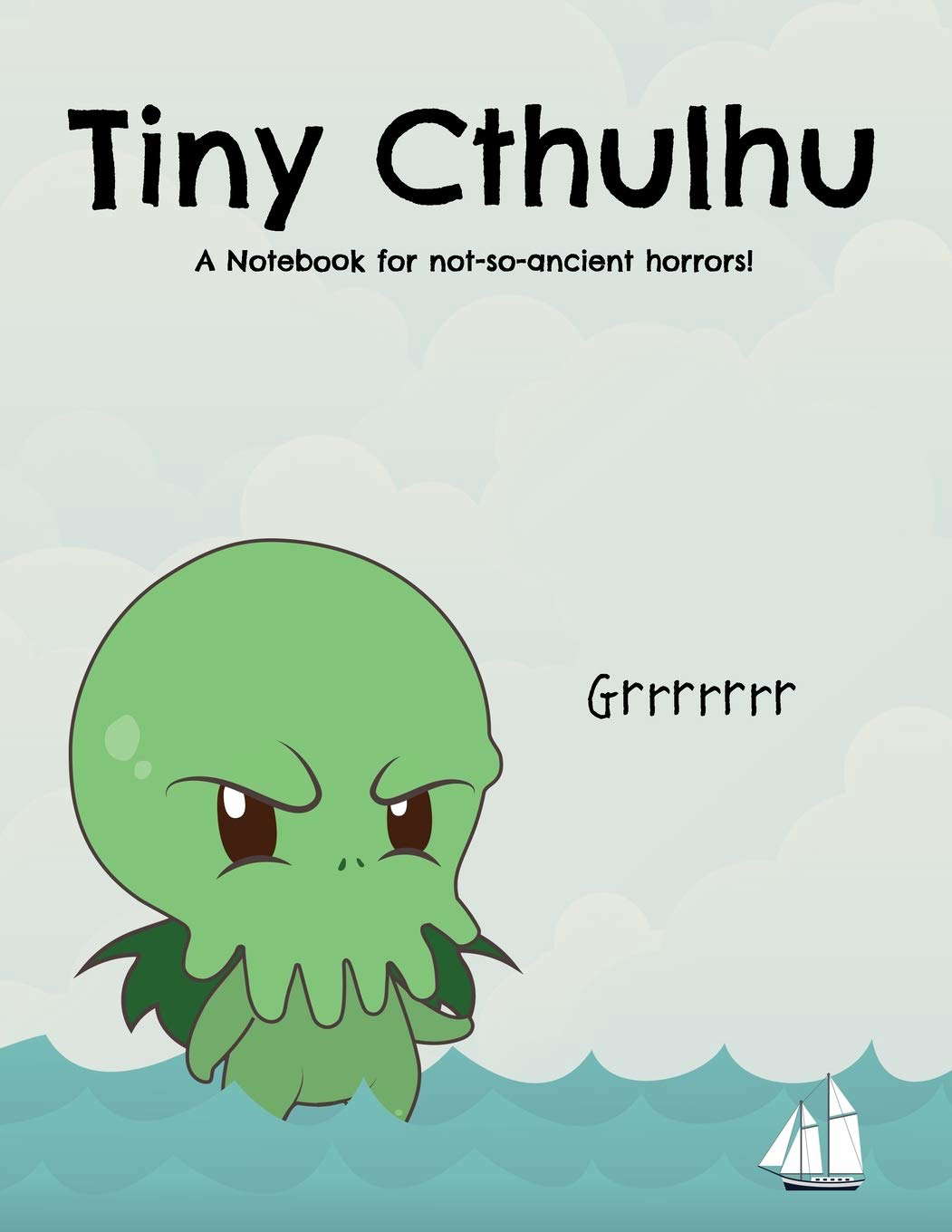 Tiny Cthulhu: A Notebook for not-so-ancient horrors! poster