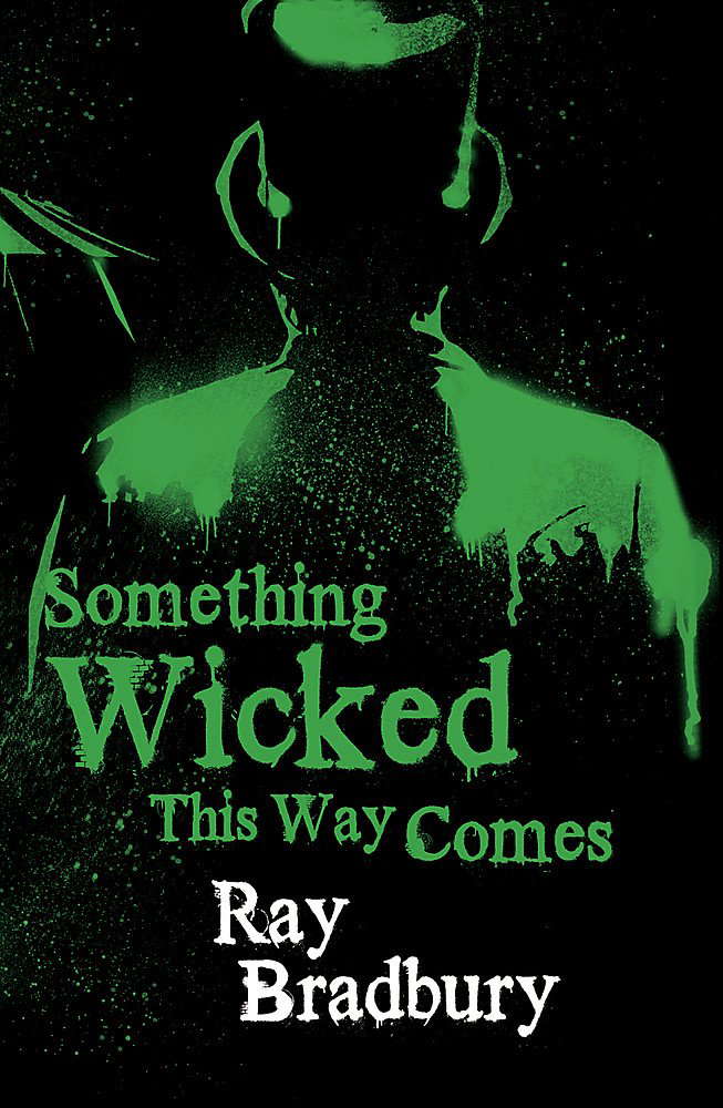 Something Wicked This Way Comes. Ray Bradbury poster
