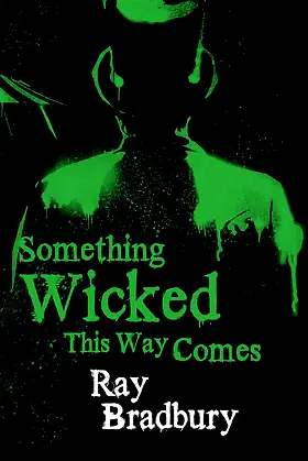 Something Wicked This Way Comes. Ray Bradbury poster