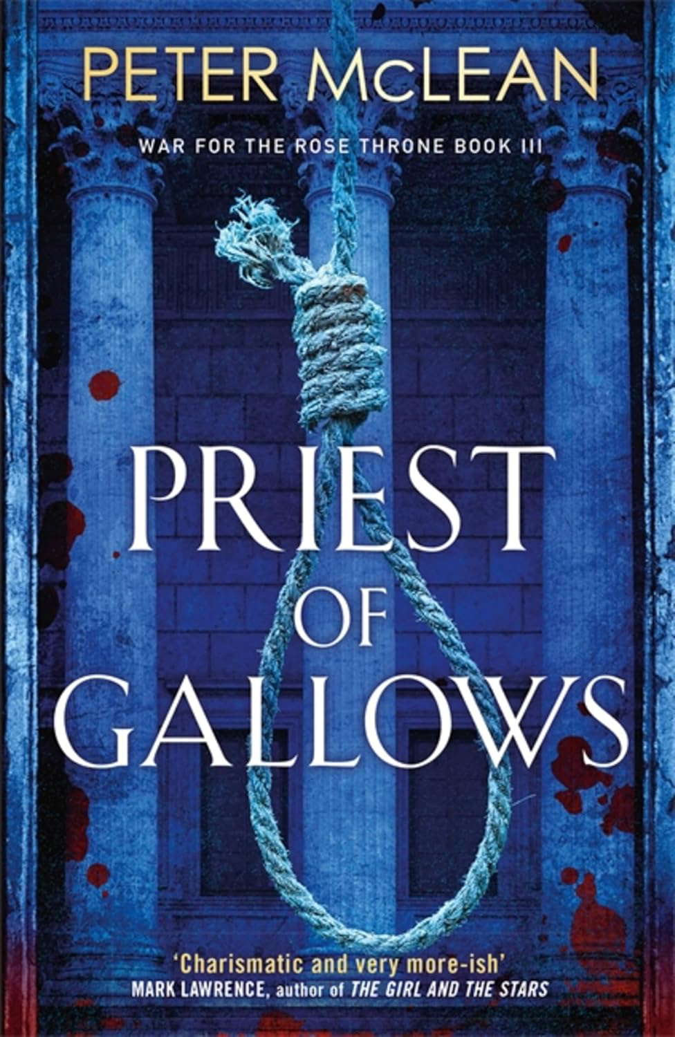Priest of Gallows (War for the Rose Throne) poster