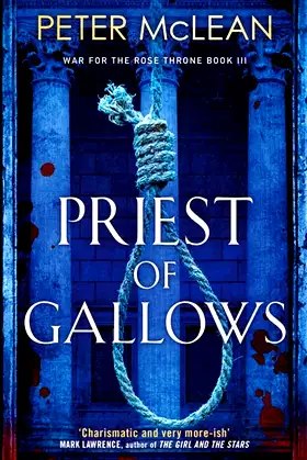 Priest of Gallows (War for the Rose Throne) poster