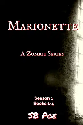 Marionette Season 1: Books 1-4 (Marionette: The Zombie Series) poster