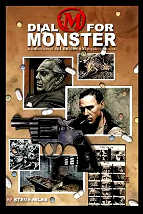 Dial M For Monster: A Collection Of Cal McDonald Mystery Stories poster