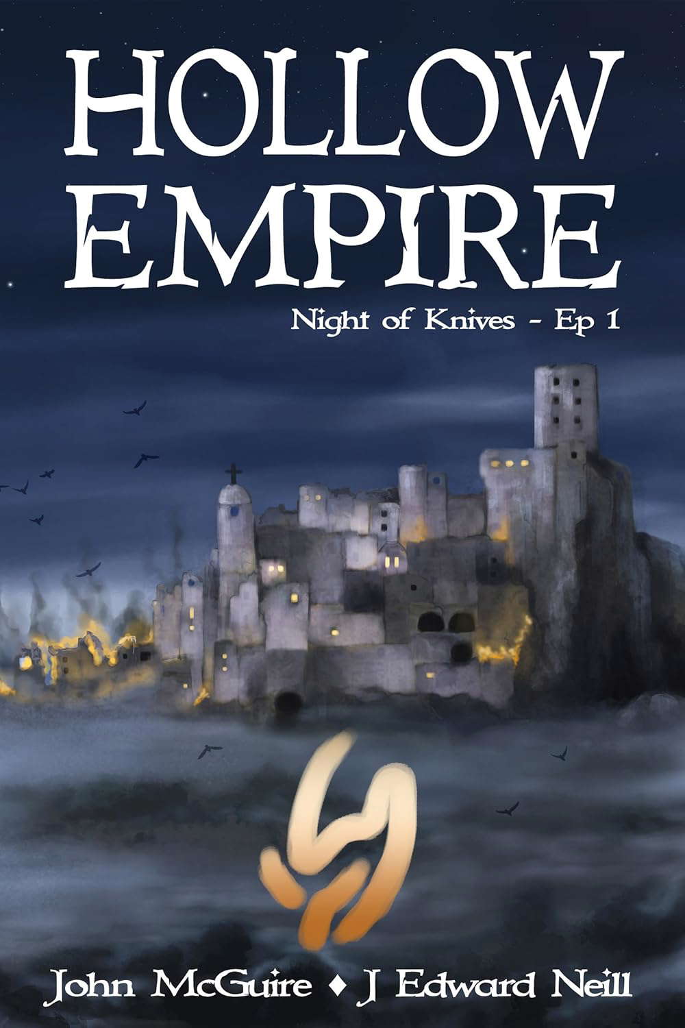 Hollow Empire: Episode 1 (Night of Knives) poster