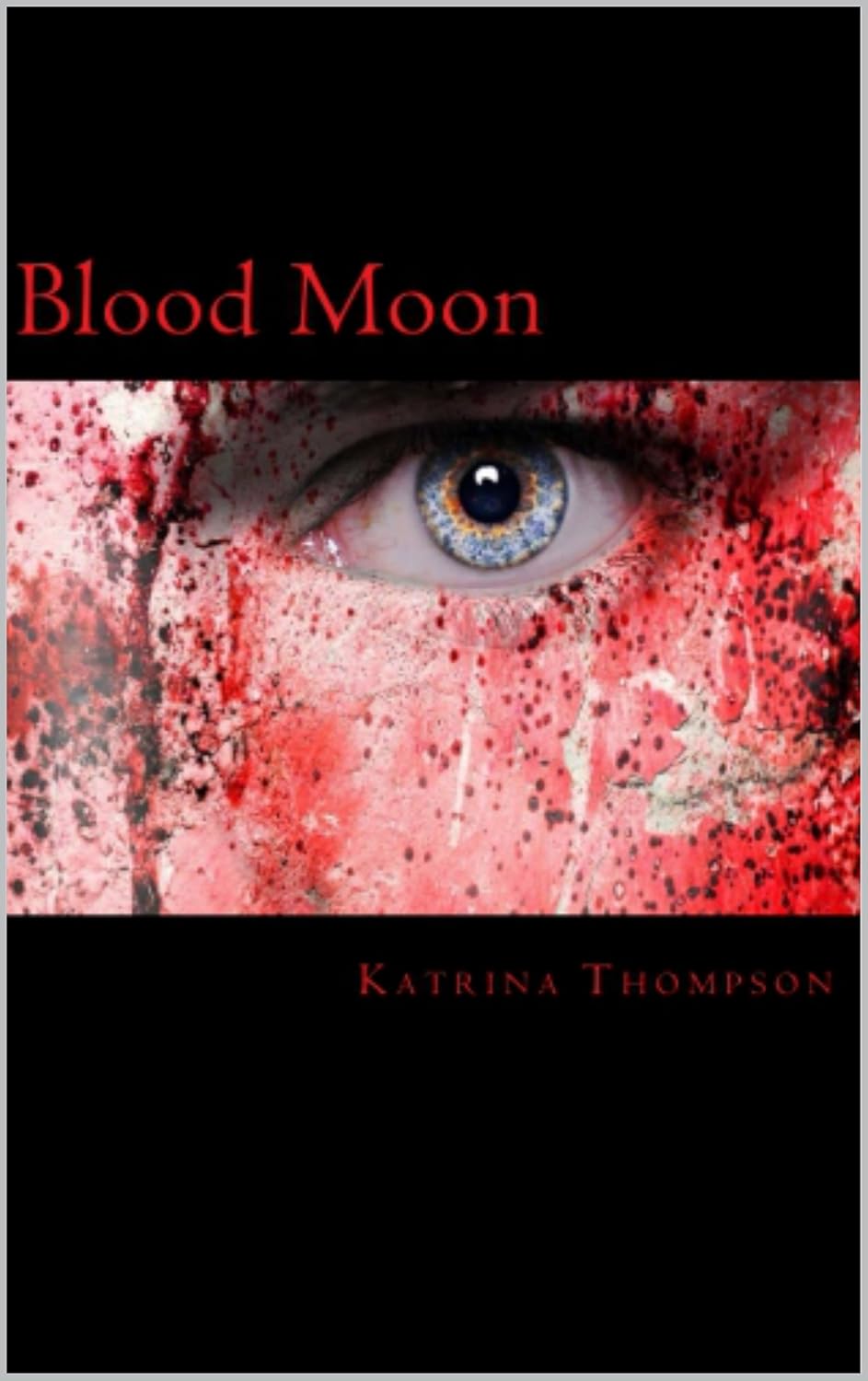 Blood Moon (The Blue Moon Series) poster