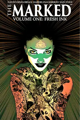 Marked Volume 1: Fresh Ink poster