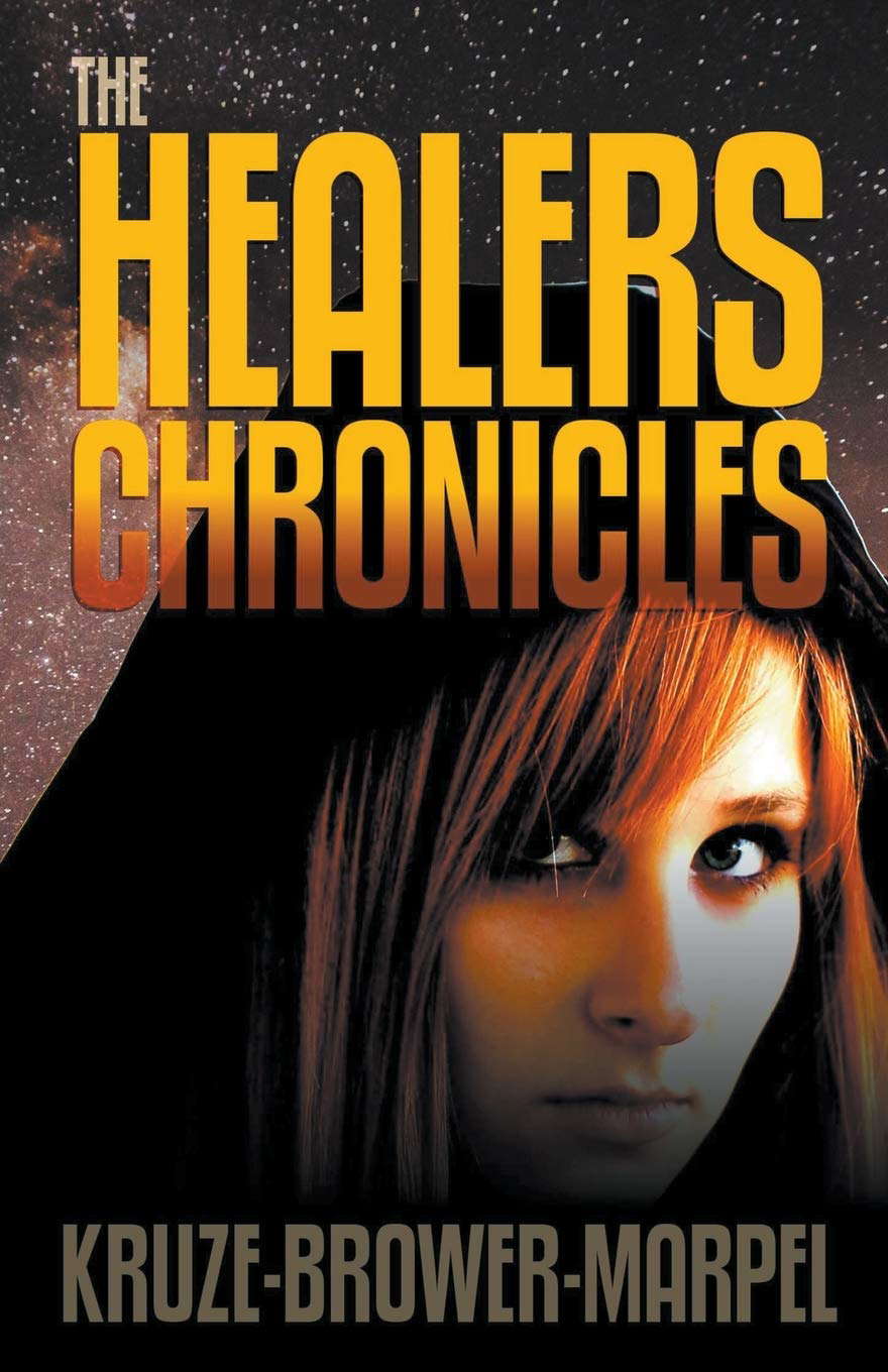 The Healers Chronicles (Speculative Fiction Parable Anthology) poster