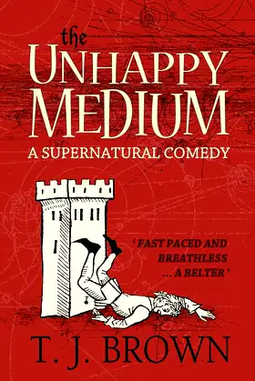 The Unhappy Medium poster
