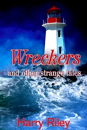 Wreckers and other strange tales poster