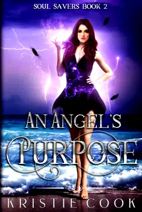 An Angel's Purpose (Soul Savers) poster