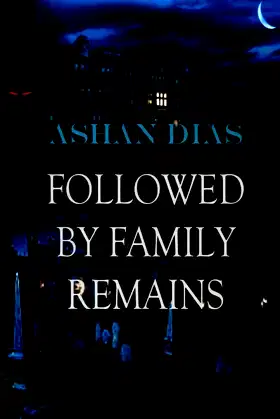 Followed By Family Remains poster