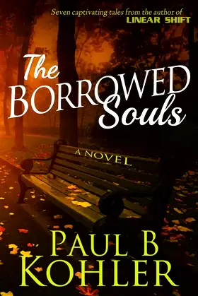 The Borrowed Souls, A Novel poster