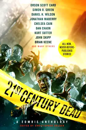 21st Century Dead: A Zombie Anthology poster