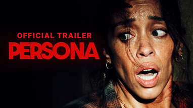 PERSONA | Official Trailer | Gravitas Ventures poster