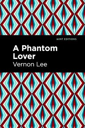 A Phantom Lover (Mint Editions (Reading With Pride)) poster