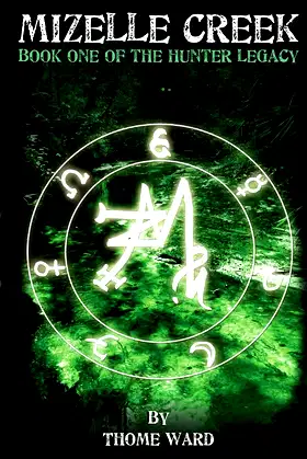 Mizelle Creek (The Hunter Legacy) poster