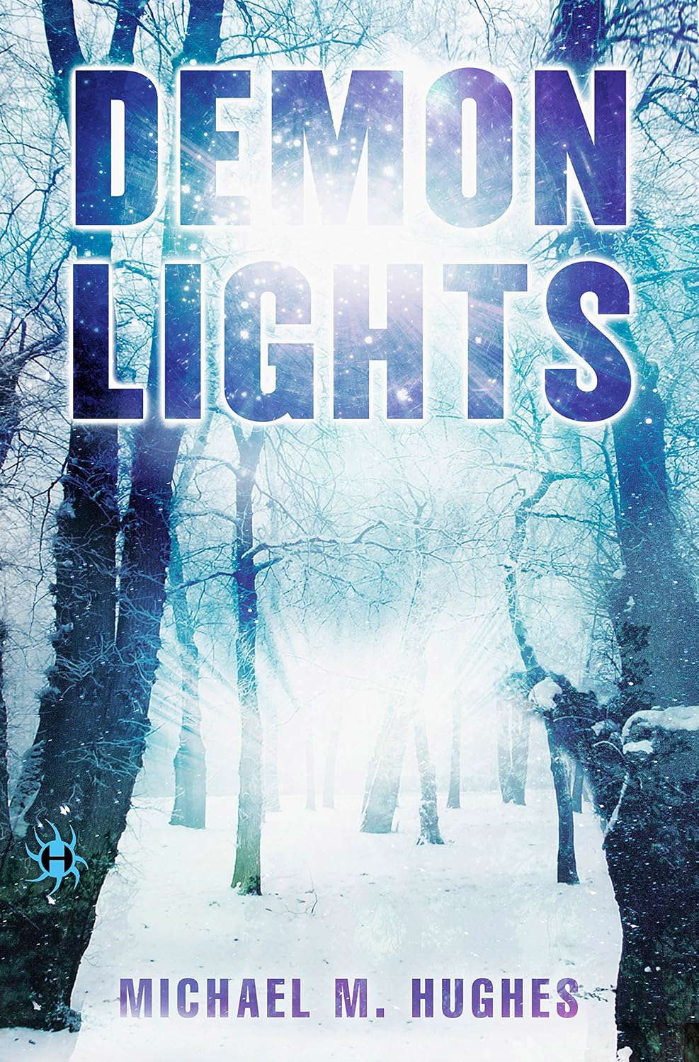 Demon Lights (Blackwater Lights Trilogy Book 3) poster