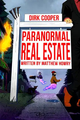 Paranormal Real Estate (Dirk Cooper Book 1) poster