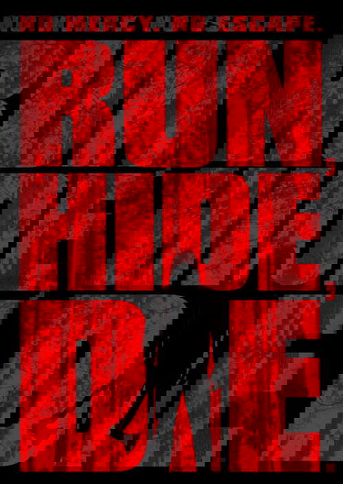 Run, Hide, Die poster