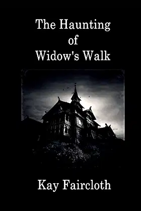 The Haunting of Widow's Walk poster