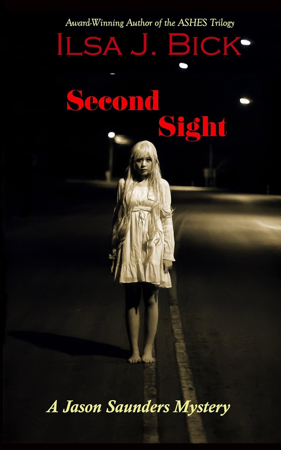 Second Sight: A Jason Saunders Mystery poster