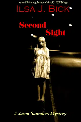 Second Sight: A Jason Saunders Mystery poster
