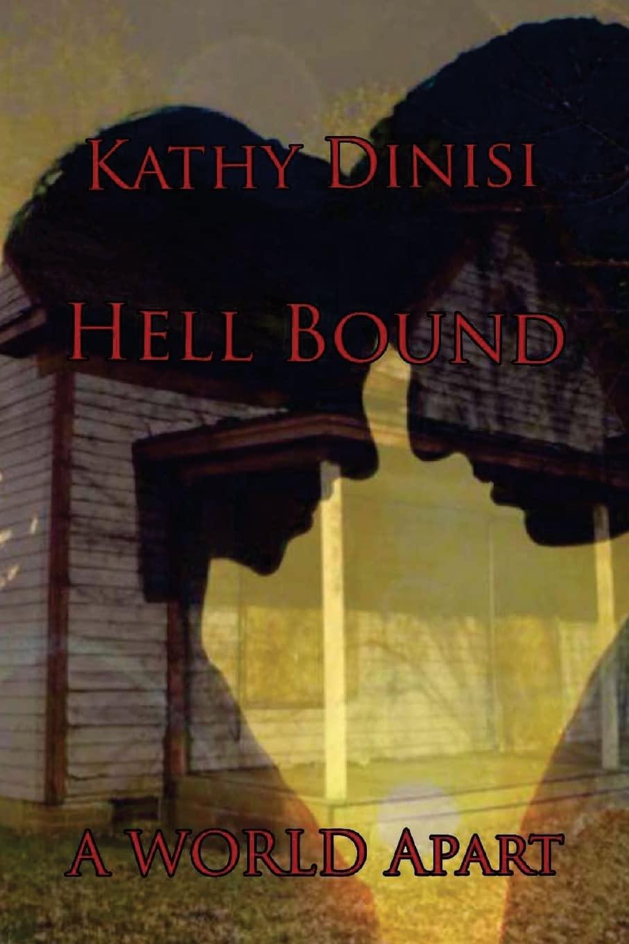 Hell Bound: (A World Apart) poster