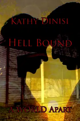 Hell Bound: (A World Apart) poster