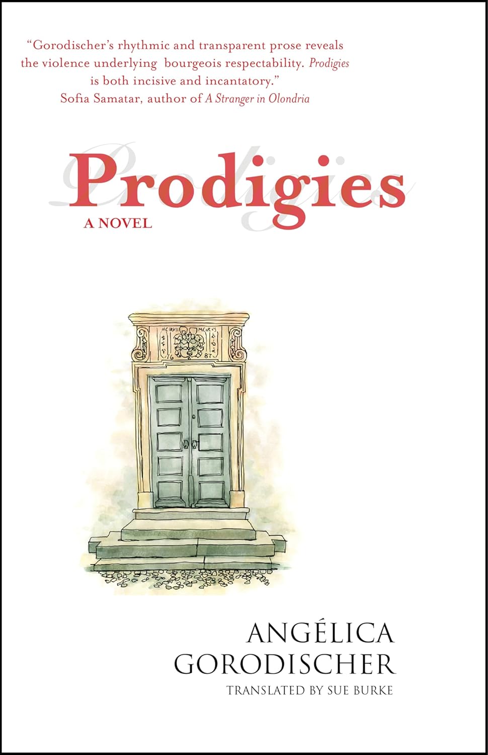 Prodigies: a novel poster