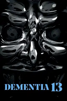 Dementia 13 poster