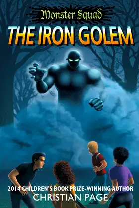 Monster Squad: The Iron Golem poster