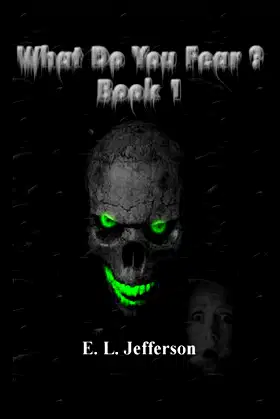 What Do You Fear? Book 1 poster