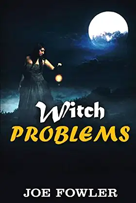 Witch Problems (The Josh Thorne Trilogy) poster