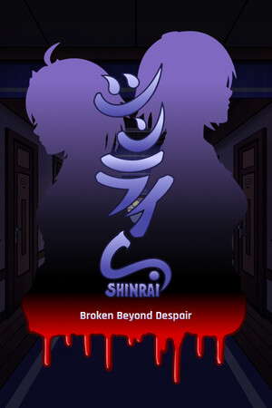 SHINRAI - Broken Beyond Despair poster