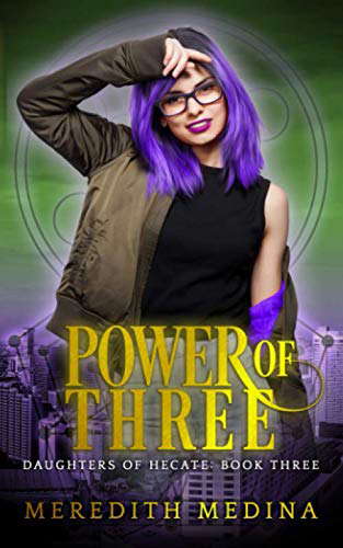 Power of Three: (Urban Fantasy) (Daughters of Hecate) poster
