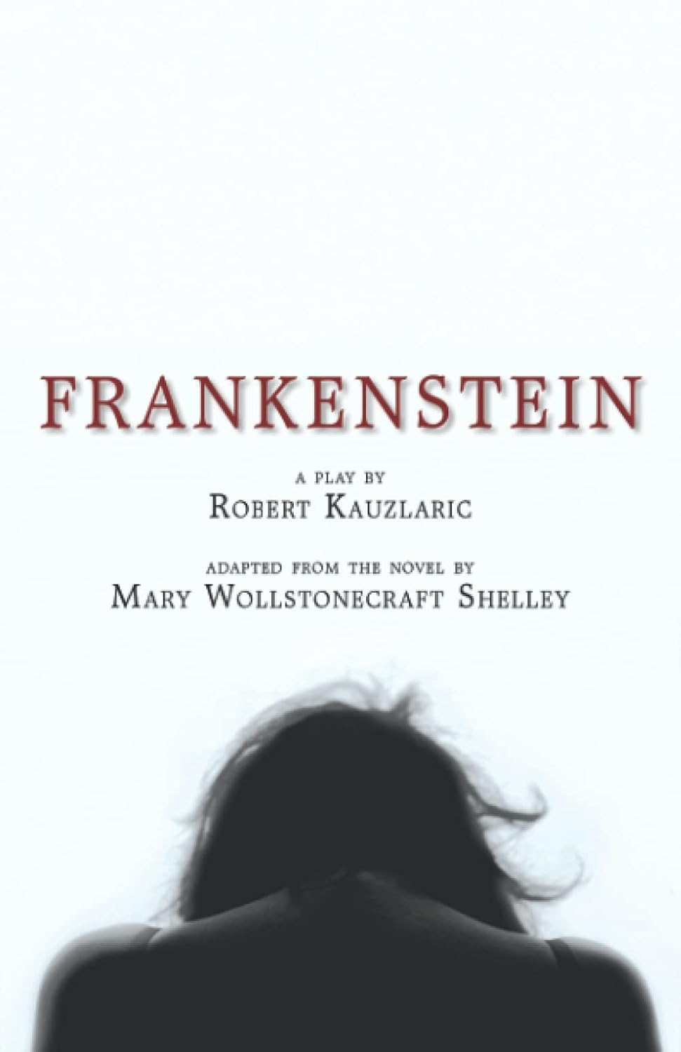 Frankenstein: A Play poster